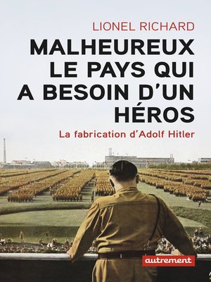 cover image of Malheureux le pays qui a besoin d'un héros